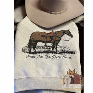 Pretty Girls Ride Pretty Horses Toddler Sweatshirt